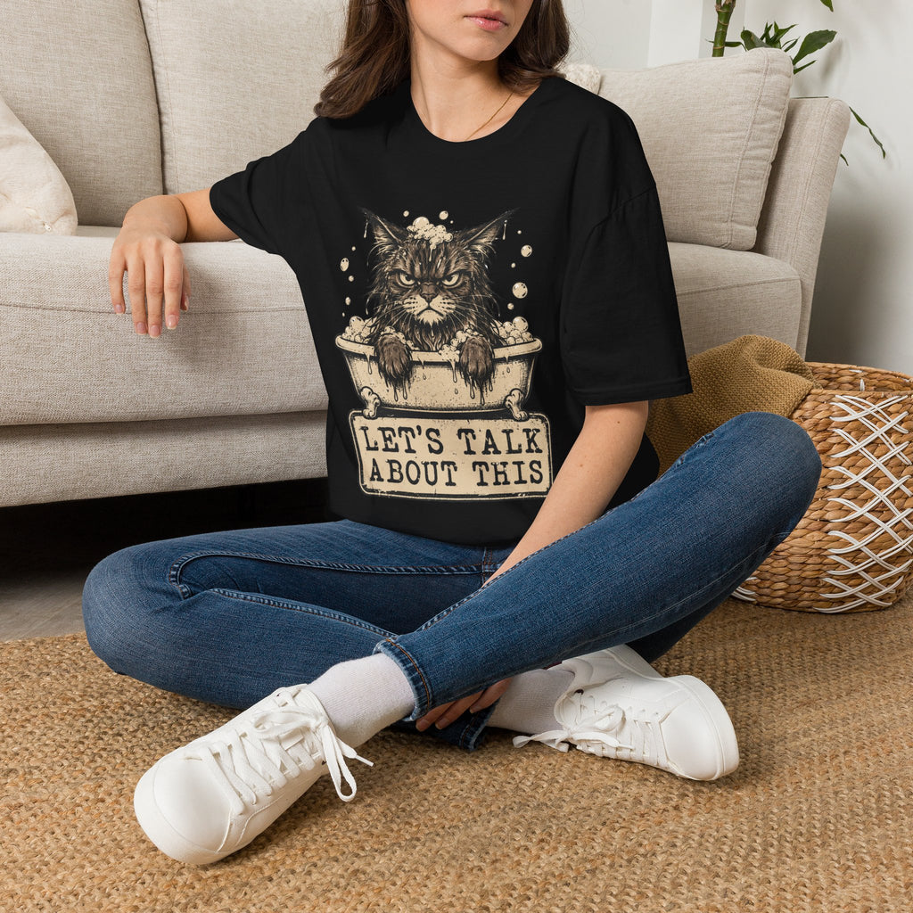 Lets talk About This T-Shirt