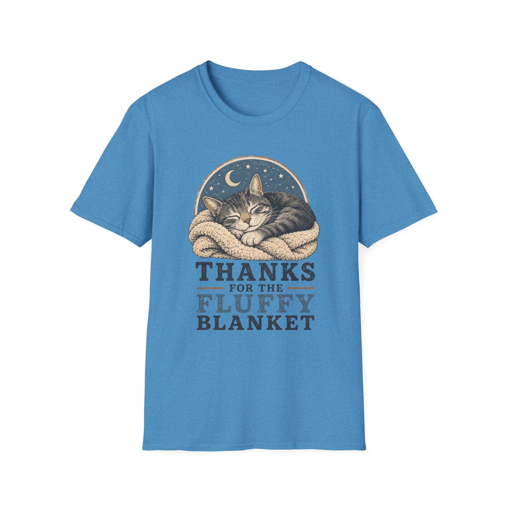 Thanks For The Fluffy Blanket T-Shirt