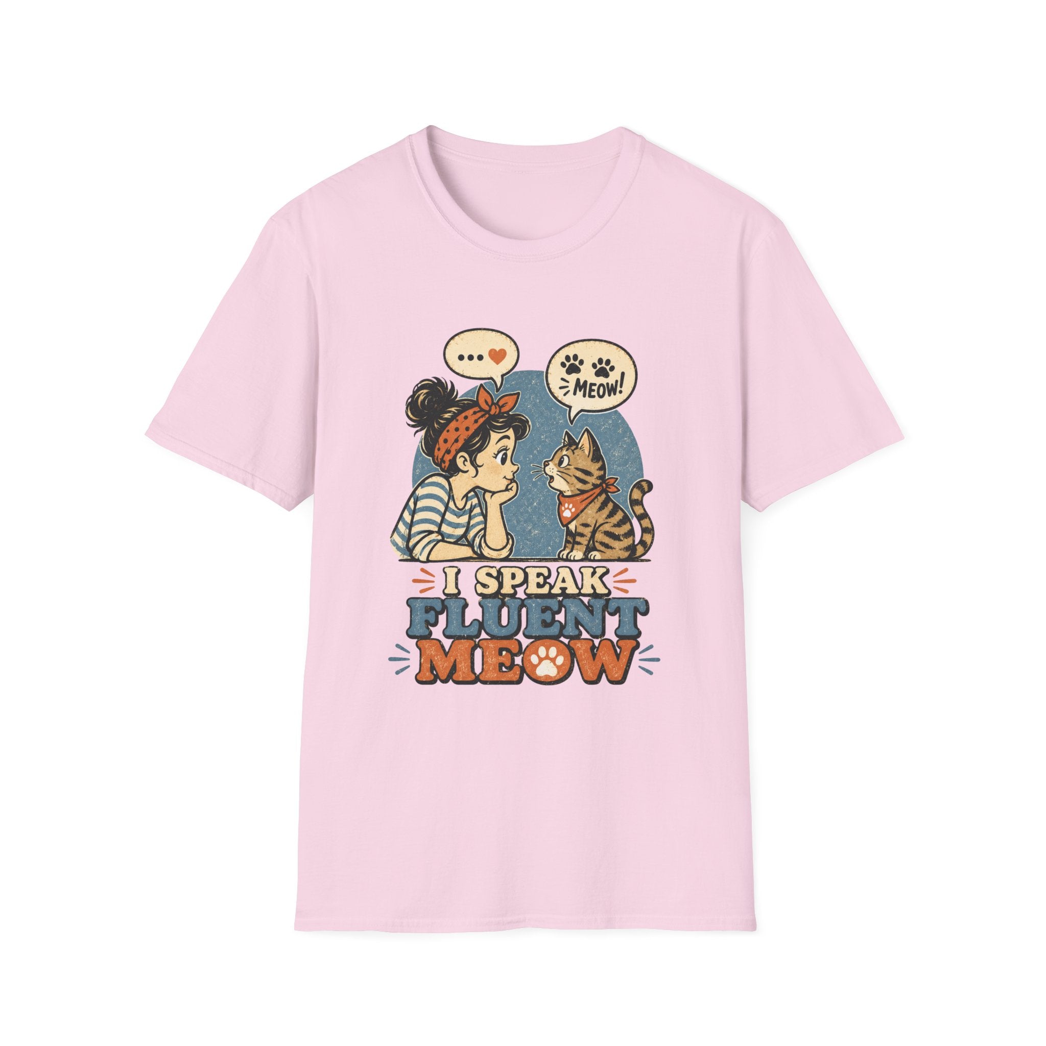I Speak Fluent MeowT-Shirt