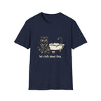 lets Talk About This 1 T-Shirt