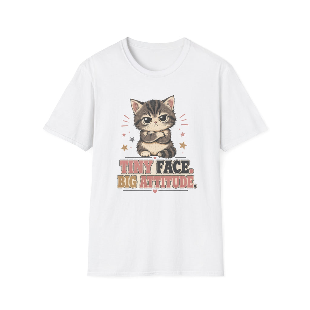 Tiny Face Big Attitude T-Shirt