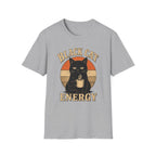 Black Cat Energy T-Shirt