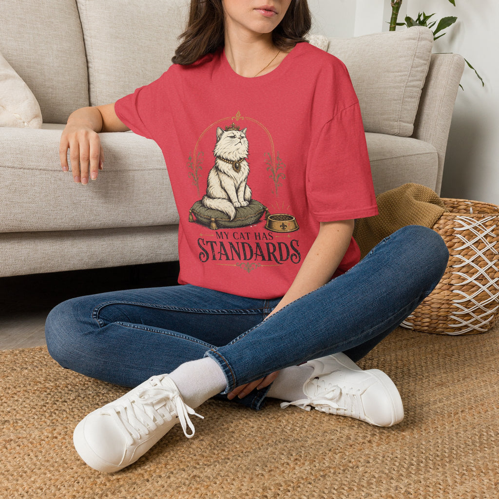 My Cat Has Standards 1 T-Shirt