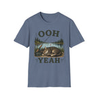 Ooh Yeah T-Shirt