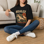 Really I Need Space-T-Shirt