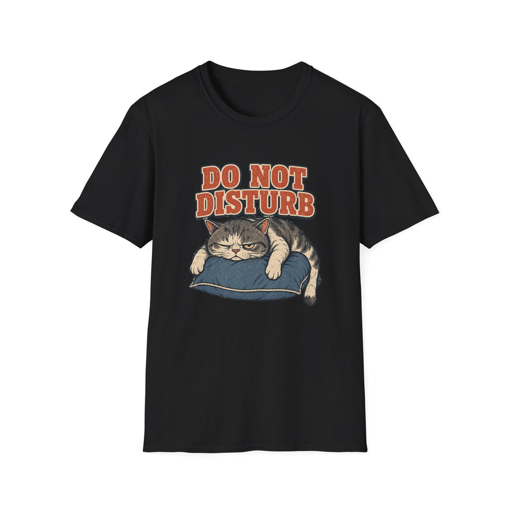 Do Not Disturb T-Shirt