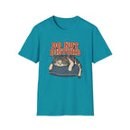Do Not Disturb T-Shirt