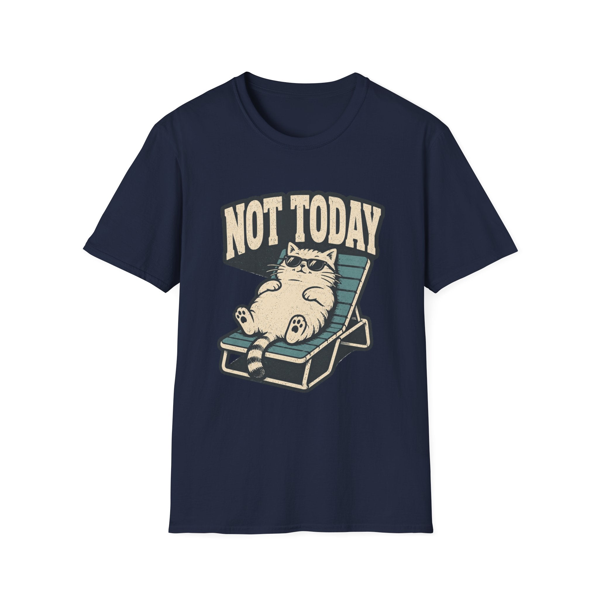 Not Today 2 T-Shirt