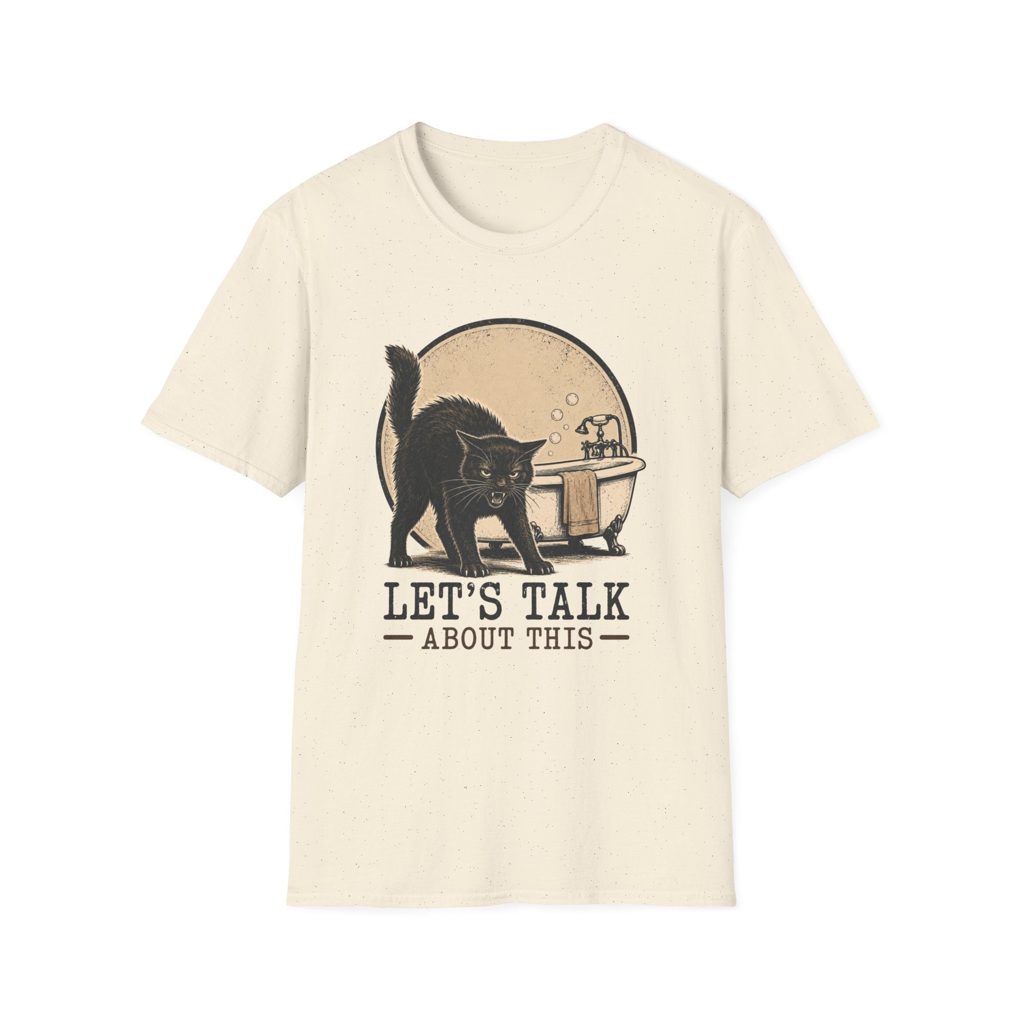 Lets Talk About This 2 T-Shirt