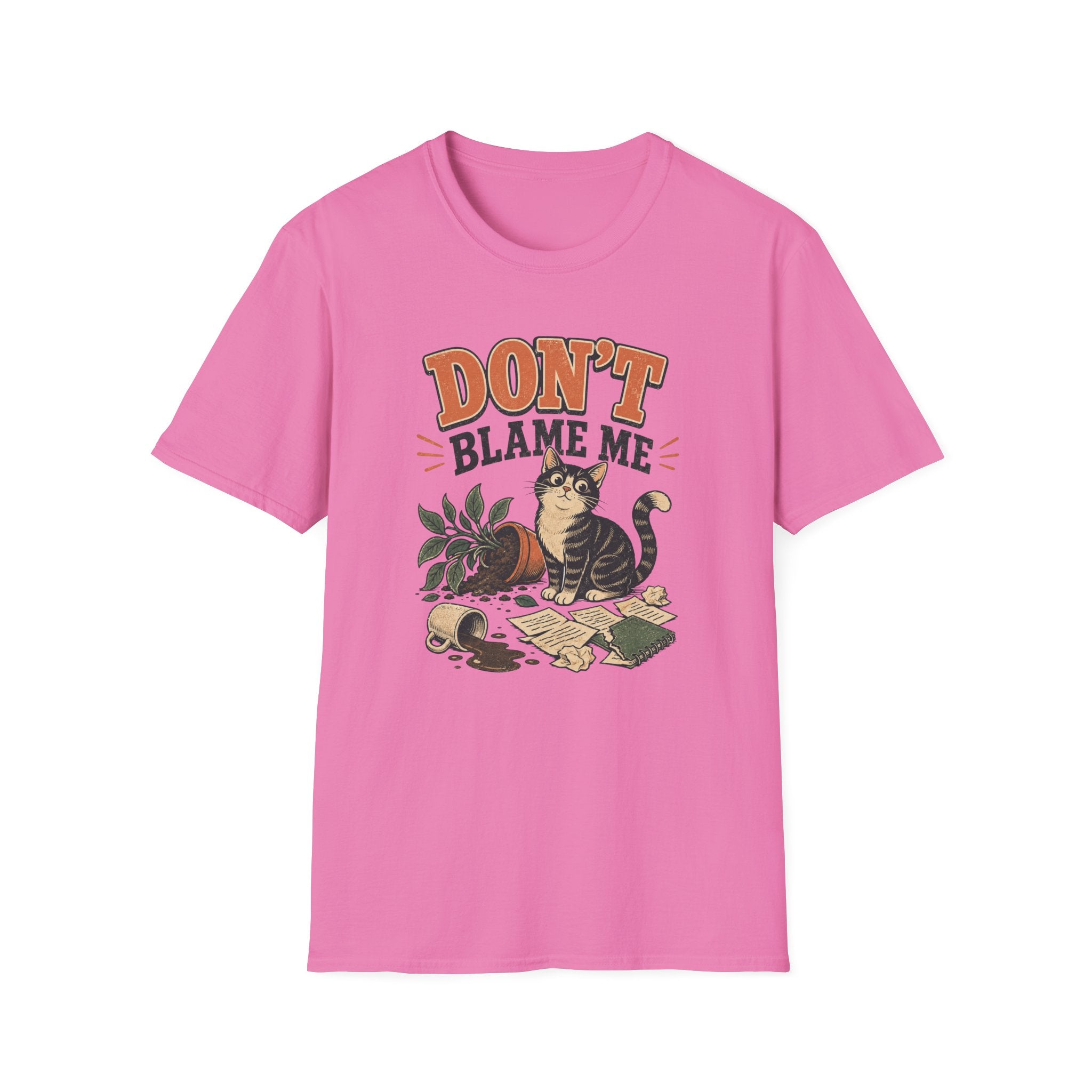 Don't Blame Me T-Shirt