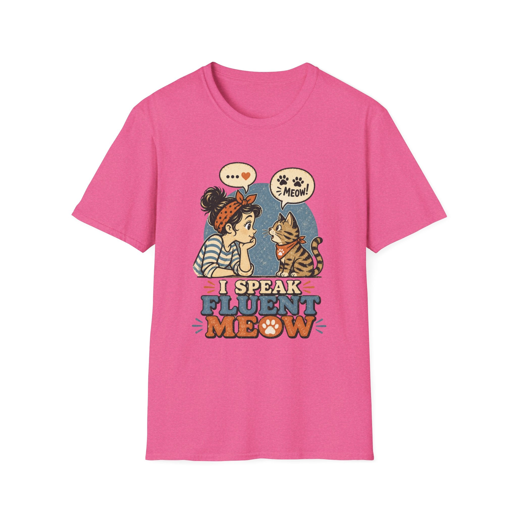 I Speak Fluent MeowT-Shirt