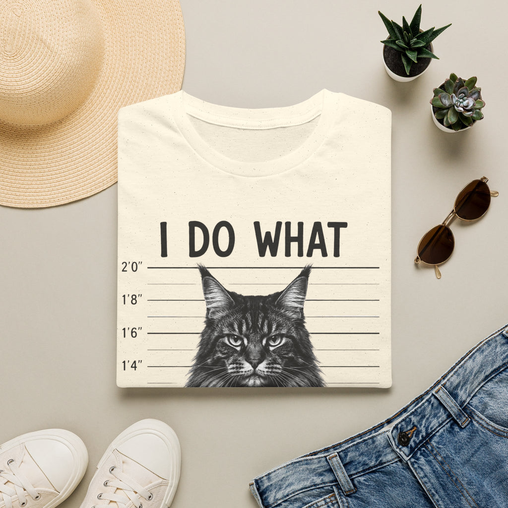 I Do What I Wont  T-Shirt
