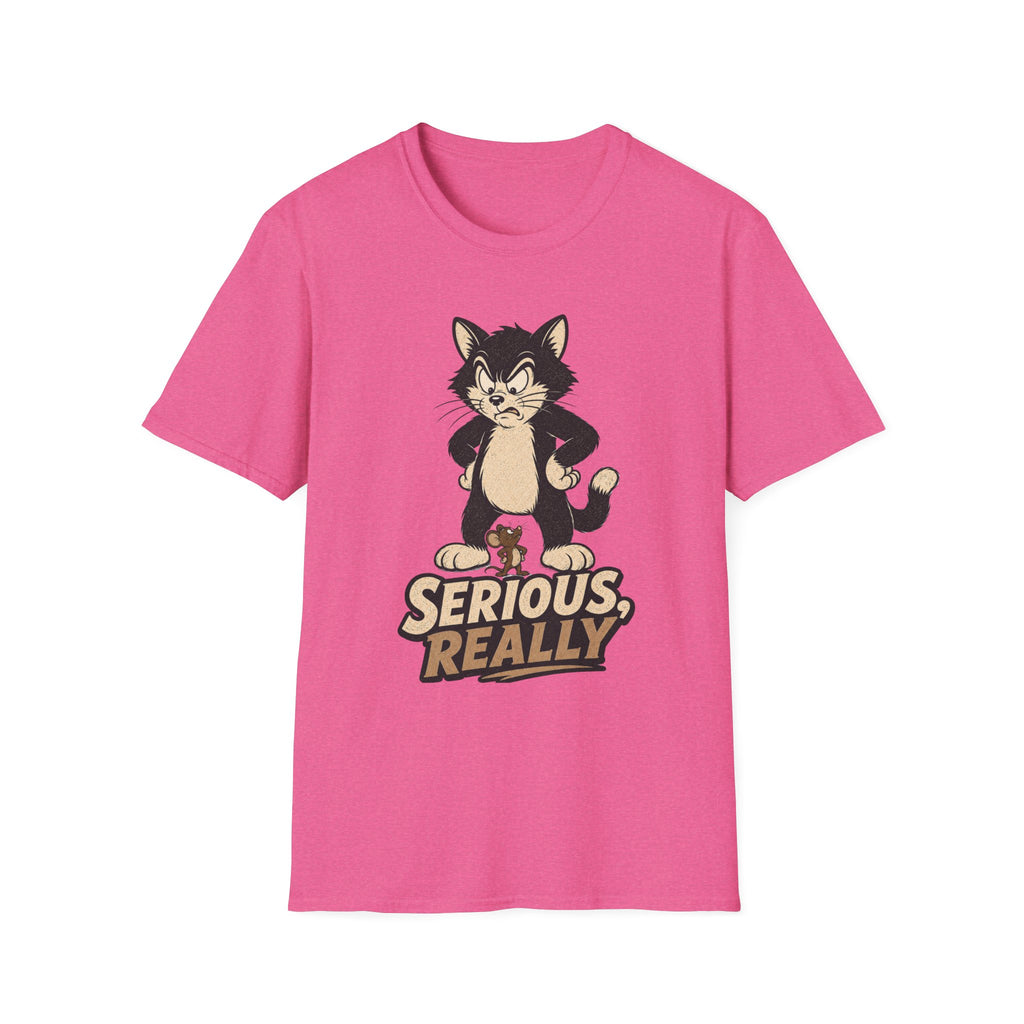 Serious Really-T-Shirt
