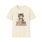 Tiny Face Big Attitude T-Shirt