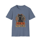 Zero Patience 1 T-Shirt