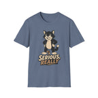 Serious Really-T-Shirt