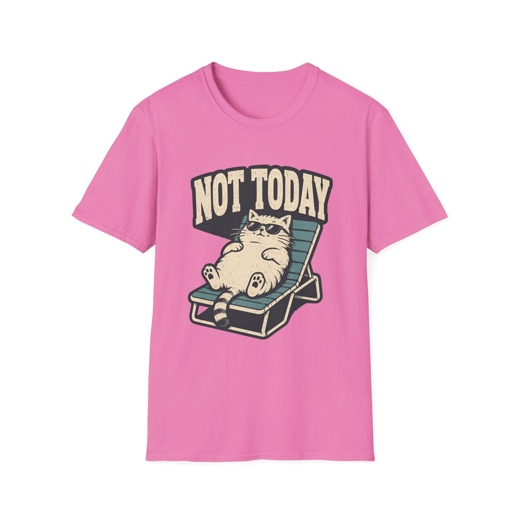 Not Today 2 T-Shirt