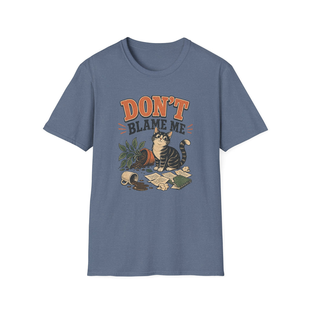 Don't Blame Me T-Shirt