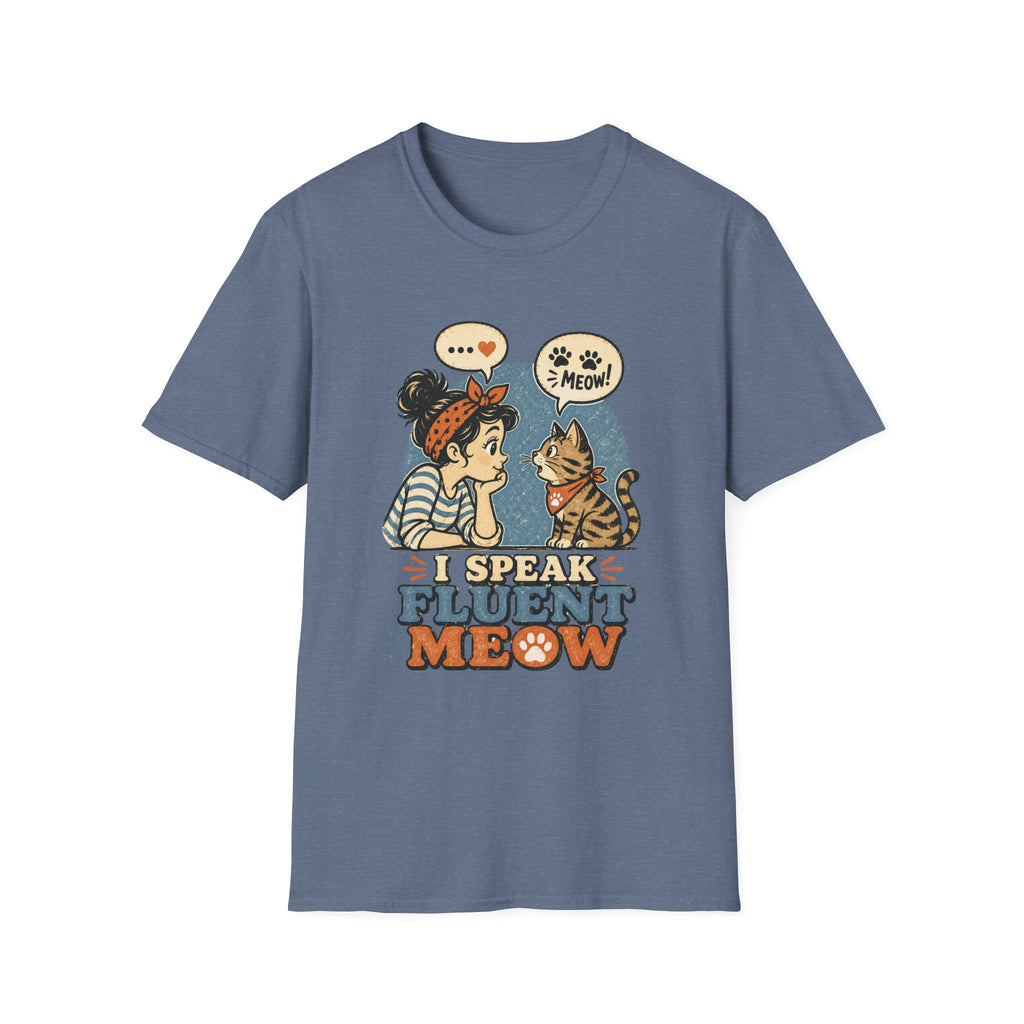 I Speak Fluent MeowT-Shirt