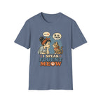 I Speak Fluent MeowT-Shirt
