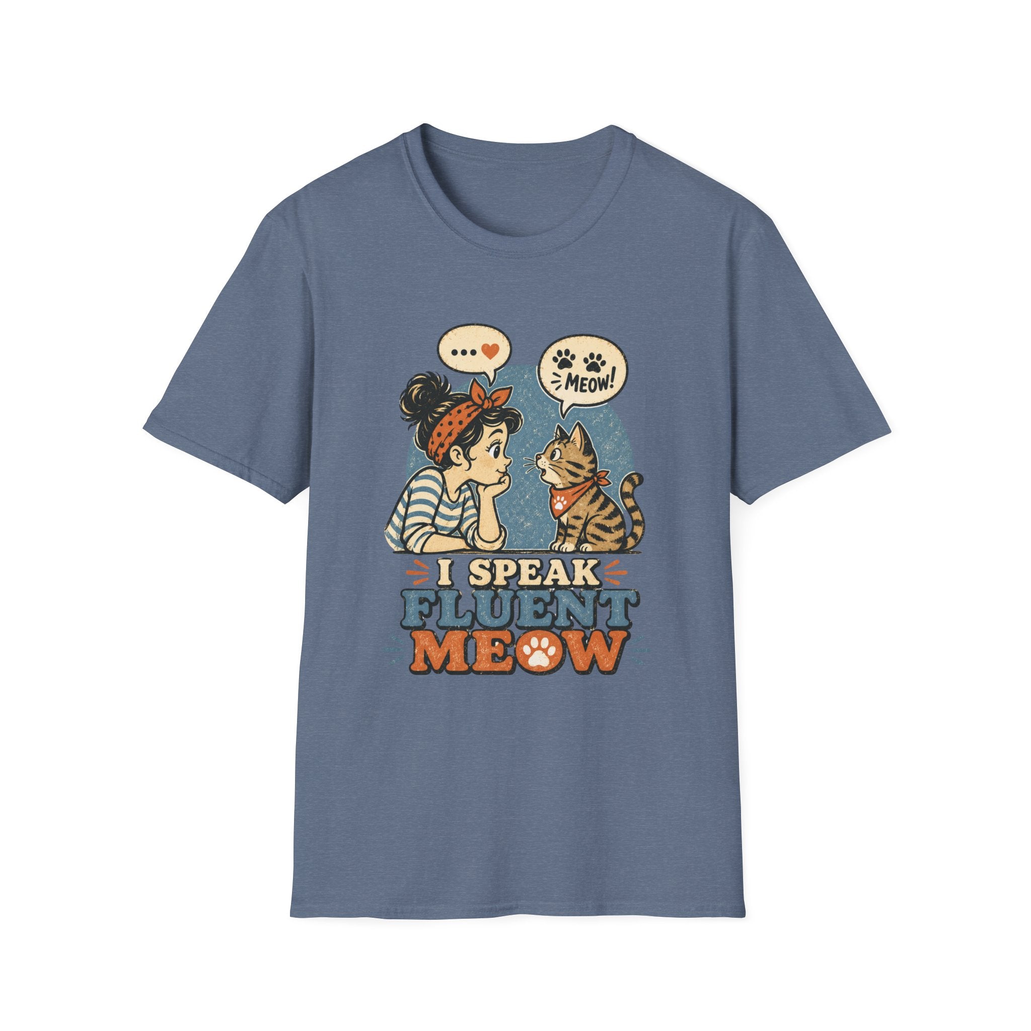 I Speak Fluent MeowT-Shirt