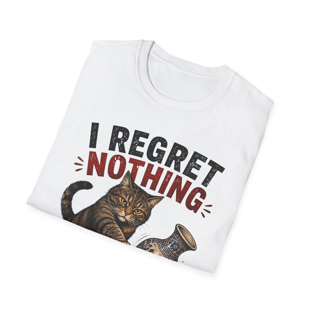I Regret Nothing T-Shirt
