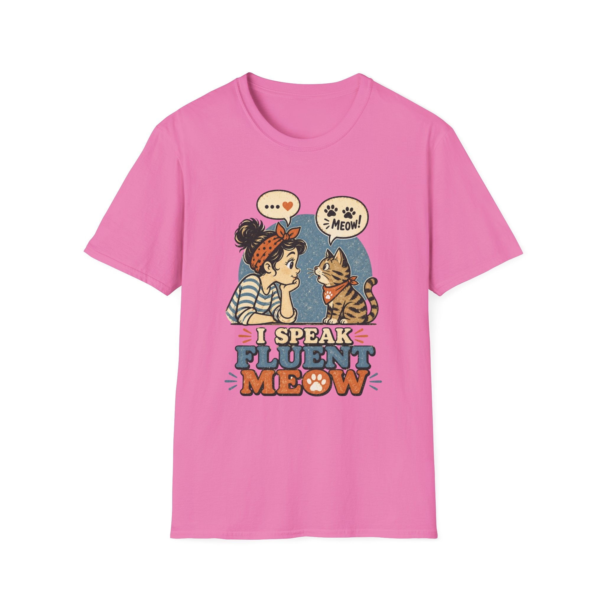 I Speak Fluent MeowT-Shirt