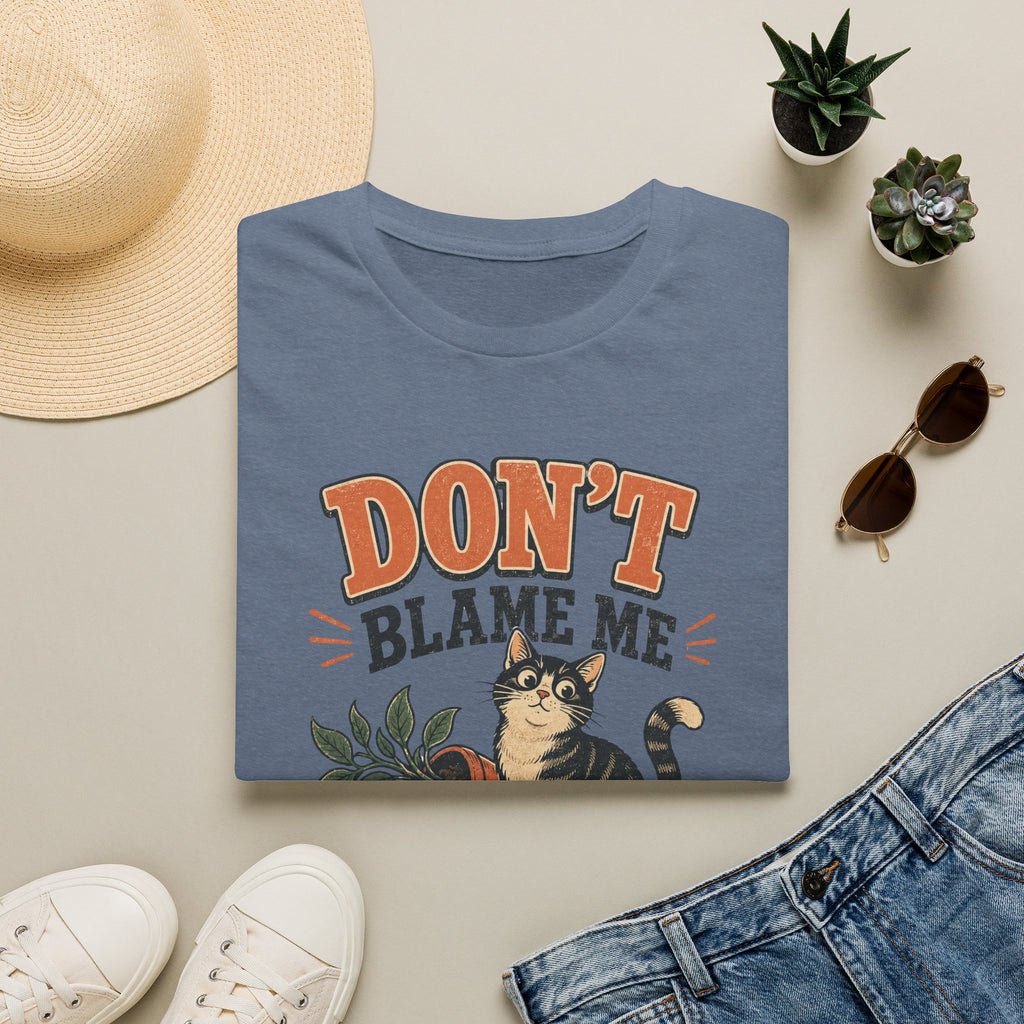 Don't Blame Me T-Shirt