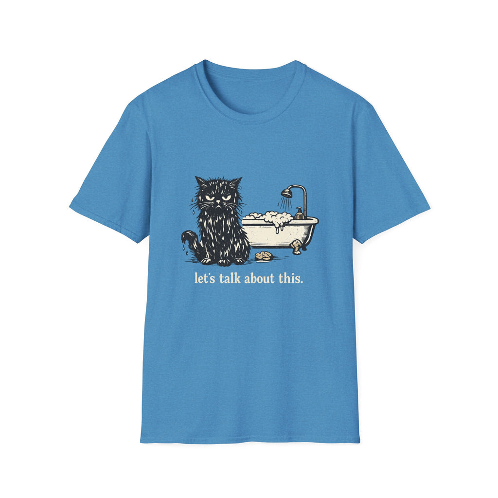 lets Talk About This 1 T-Shirt