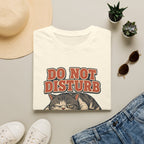 Do Not Disturb T-Shirt