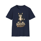 Serious Really-T-Shirt