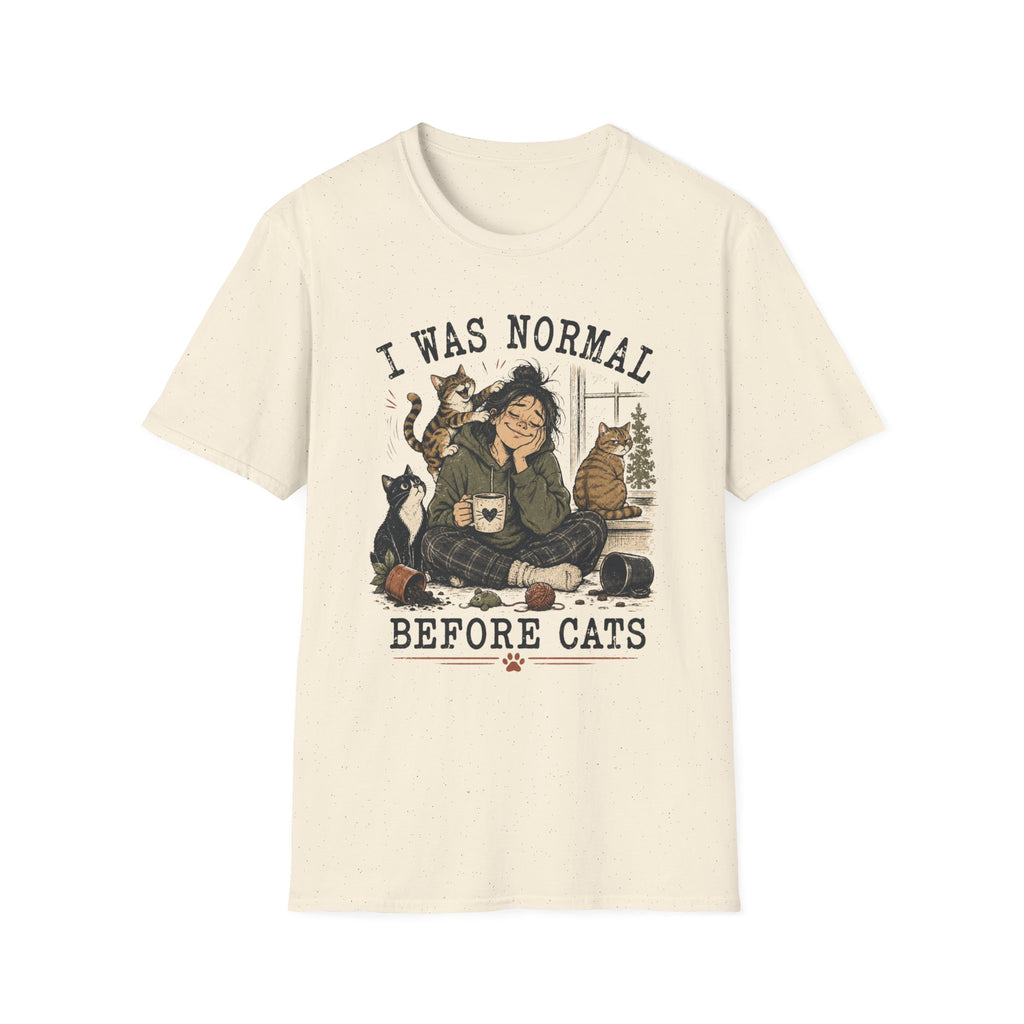 I Was Normal Before Cats T-Shirt