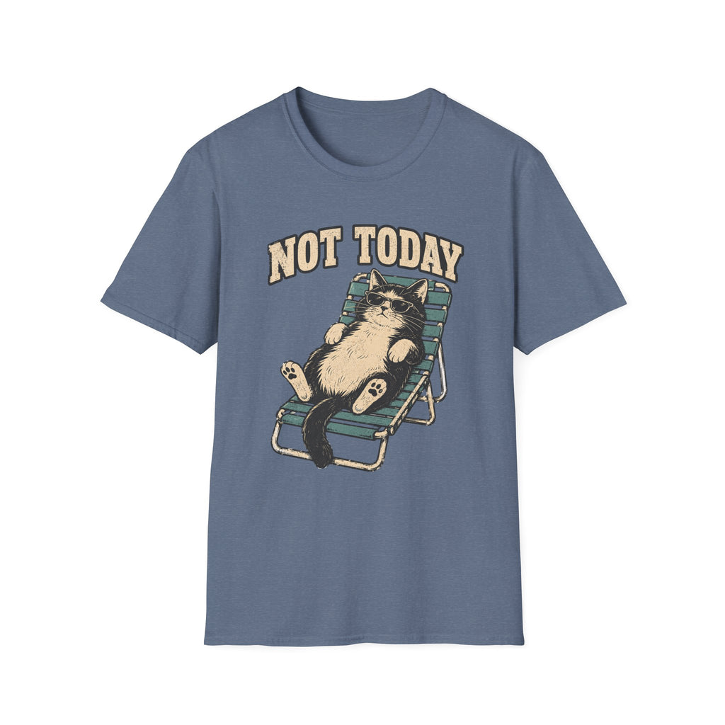 Not Today 5 T-Shirt