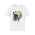 Lets Talk About This 2 T-Shirt