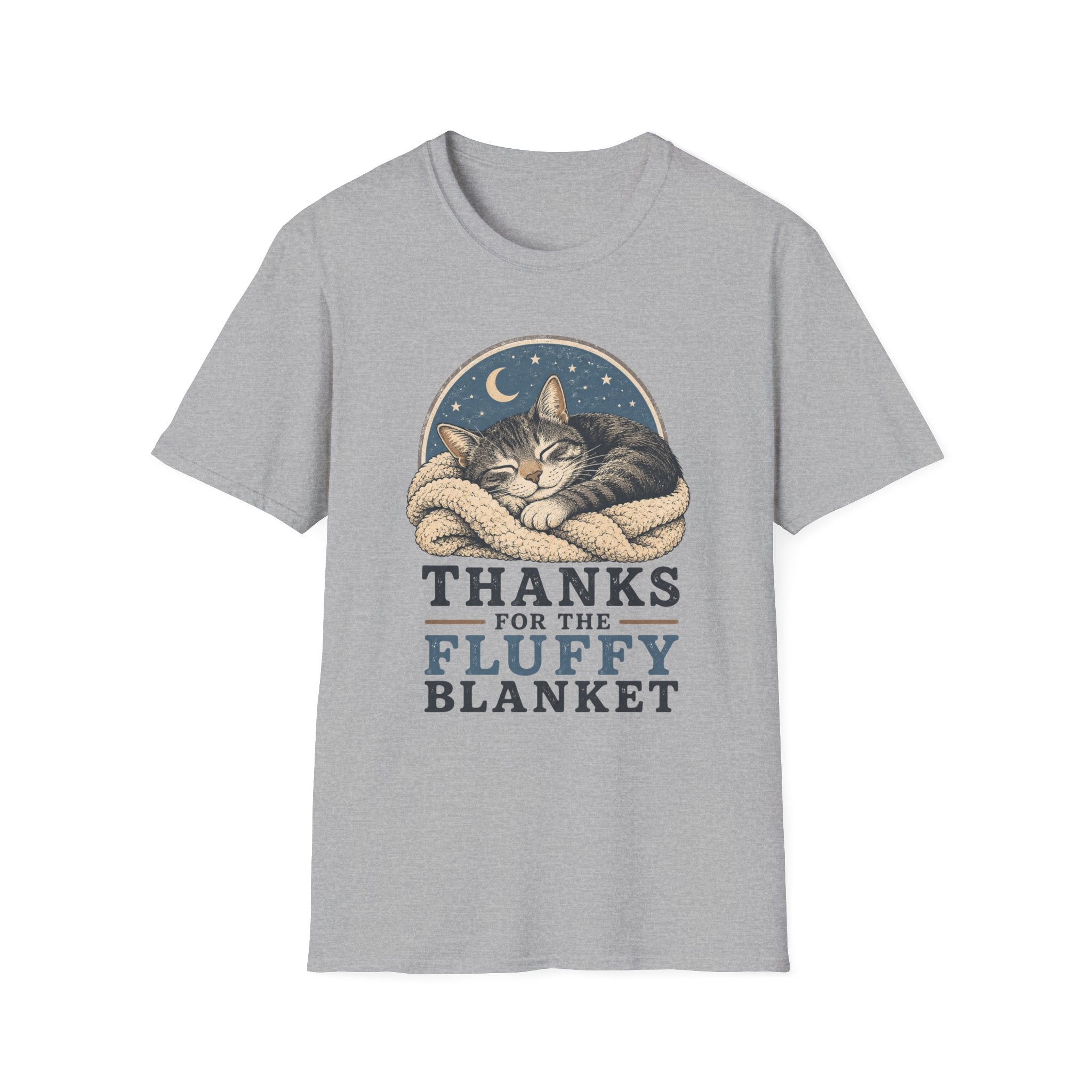 Thanks For The Fluffy Blanket T-Shirt