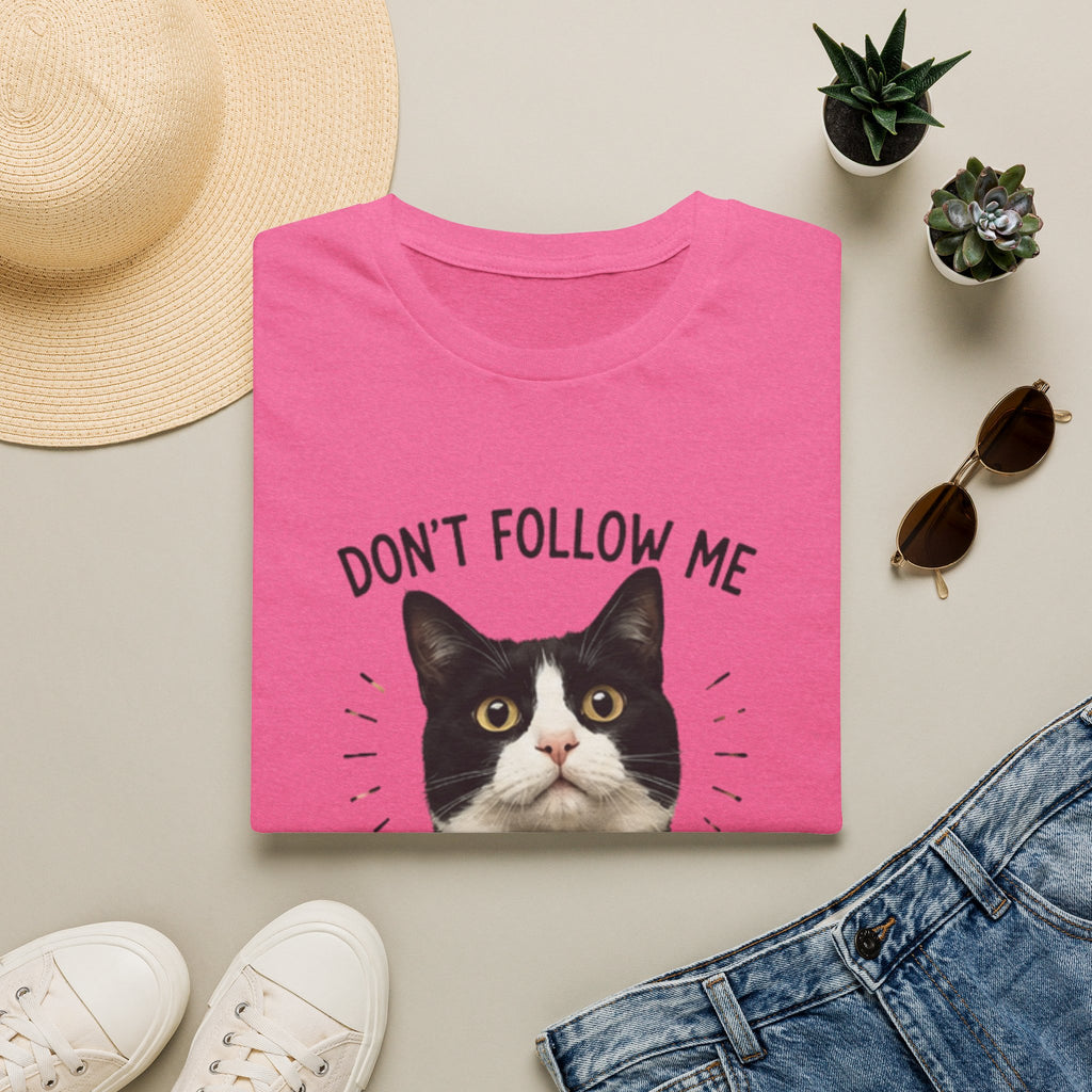 Don't follow Me I am lost To T-Shirt