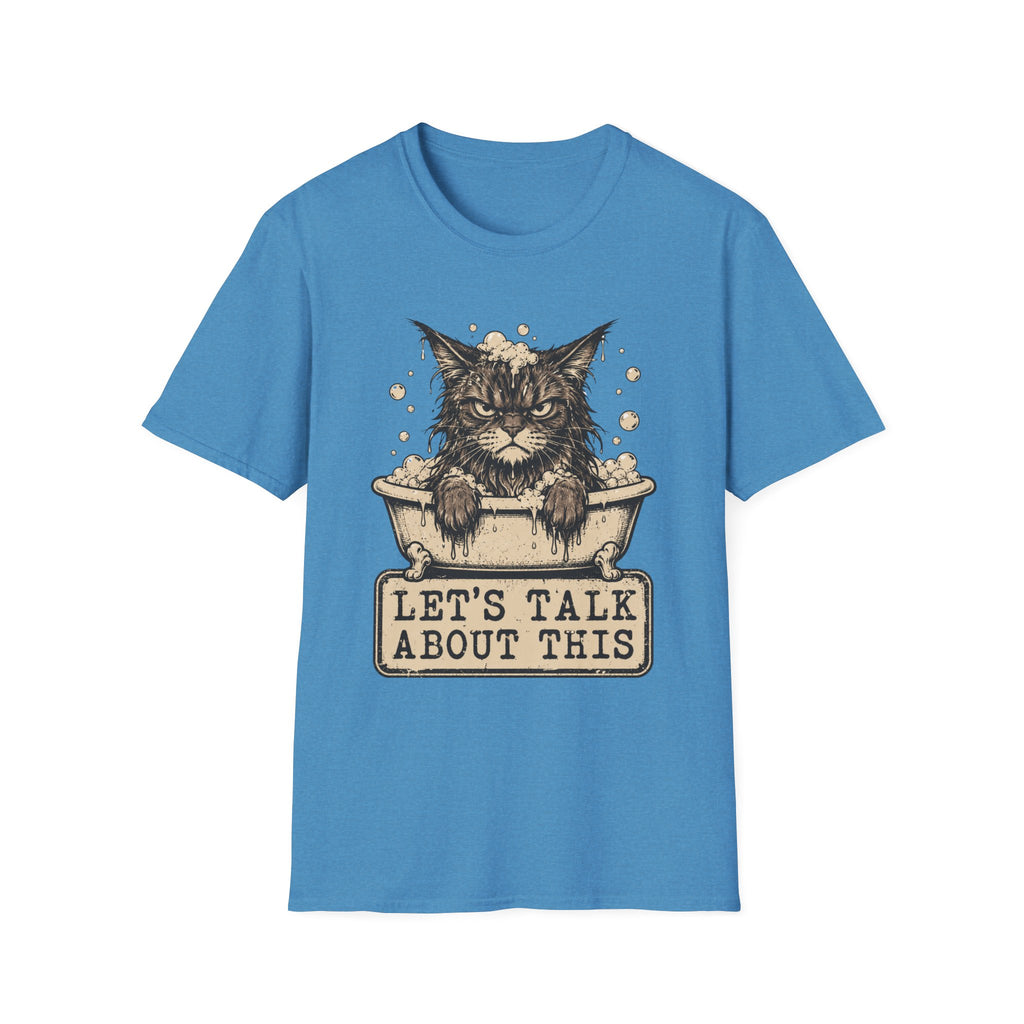 Lets talk About This T-Shirt