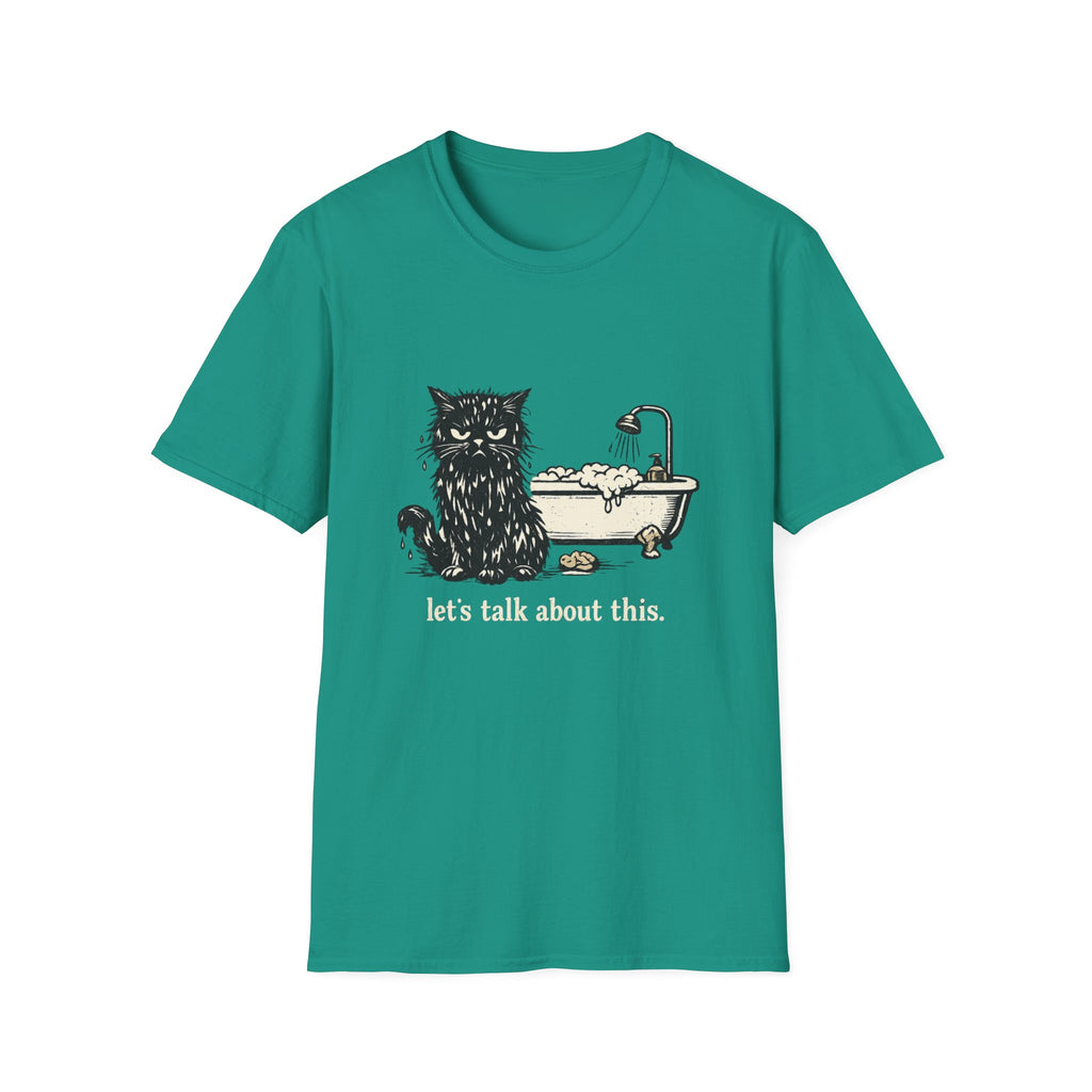 lets Talk About This 1 T-Shirt