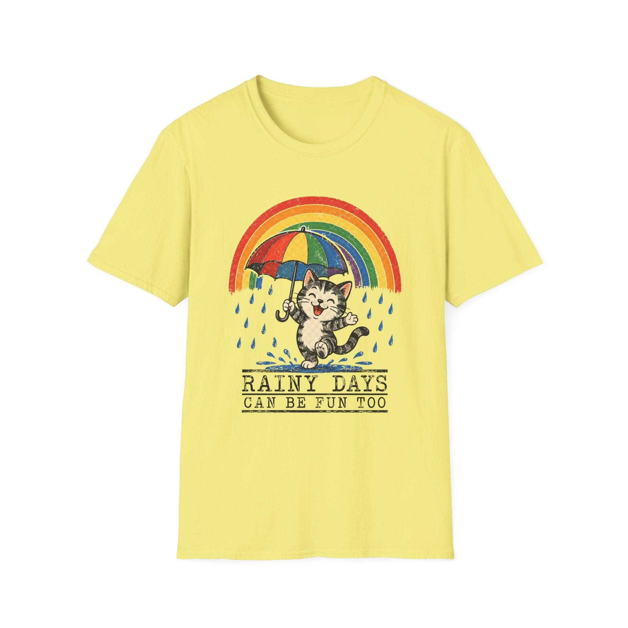 Rainy Days Can Be Fun To 1-T-Shirt