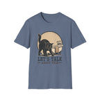 Lets Talk About This 2 T-Shirt