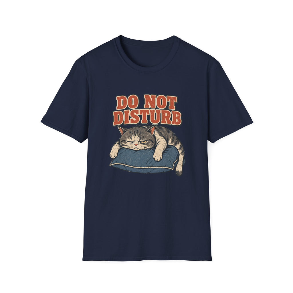 Do Not Disturb T-Shirt