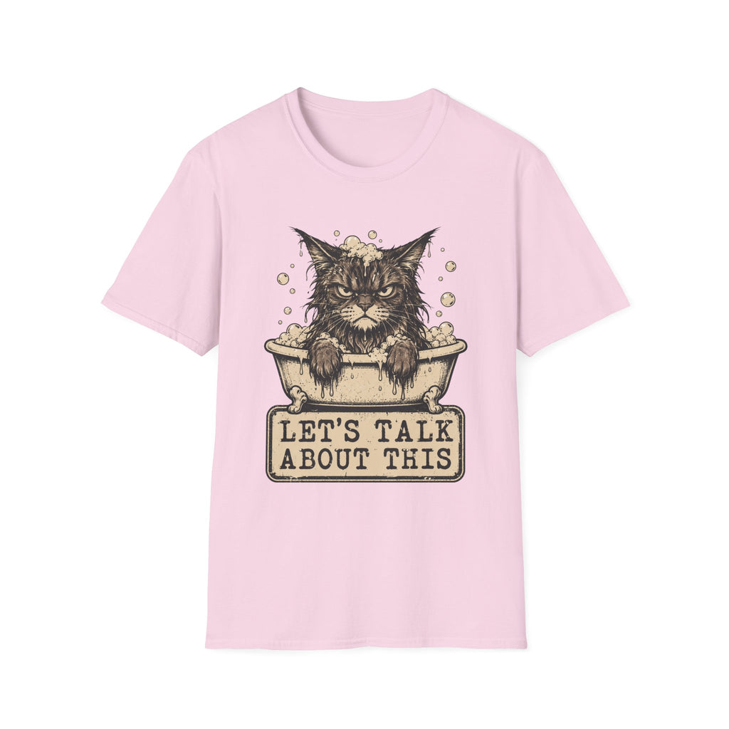 Lets talk About This T-Shirt