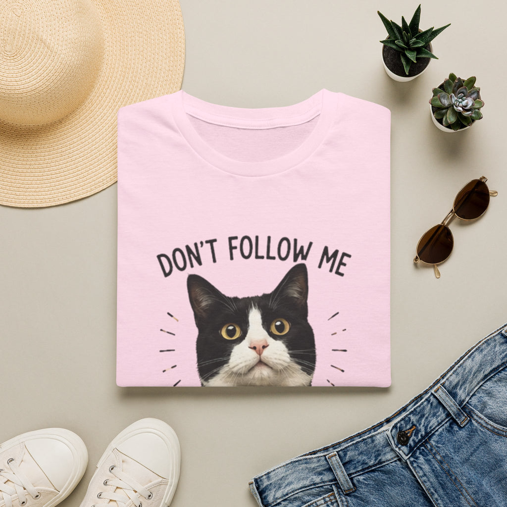 Don't follow Me I am lost To T-Shirt