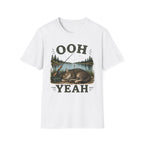 Ooh Yeah T-Shirt