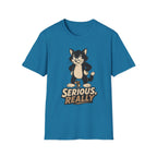 Serious Really-T-Shirt
