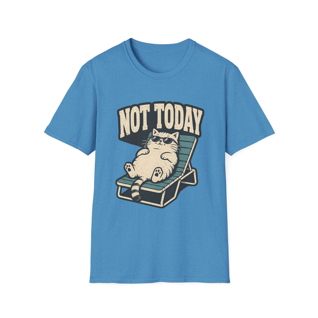 Not Today 2 T-Shirt