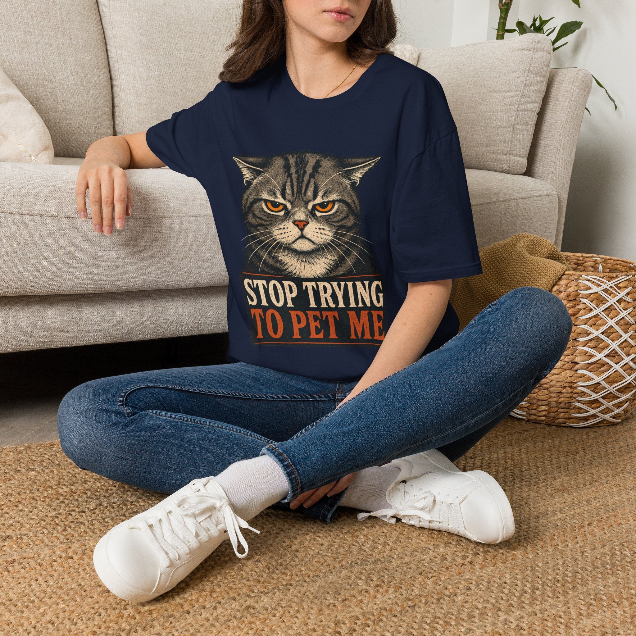 Stop Trying To pet Me T-Shirt