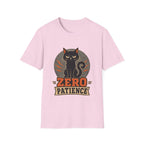 Zero Patience 1 T-Shirt
