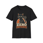 Zero Patience 2 T-Shirt