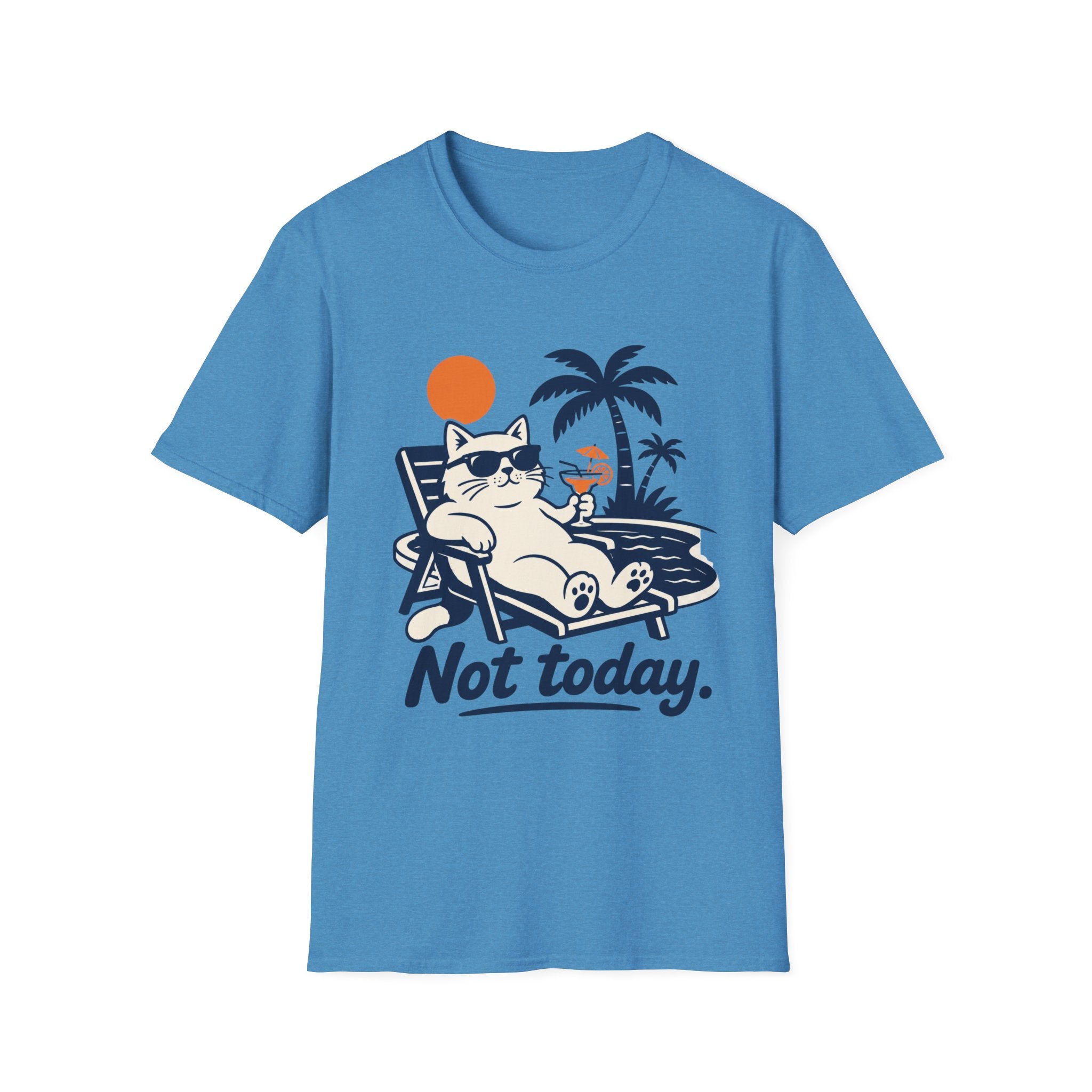 Not Today 3 T-Shirt